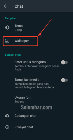 Pada menu Chat pilih Wallpaper Pada menu Chat pilih Wallpaper