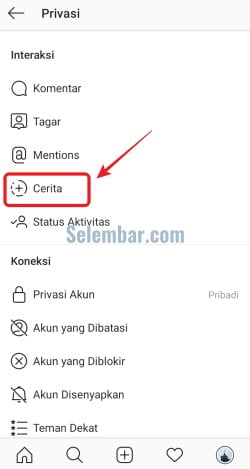 Pilih Cerita di menu Privasi Pilih Cerita di menu Privasi