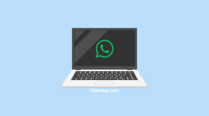Cara Menggunakan WhatsApp di Laptop atau Komputer